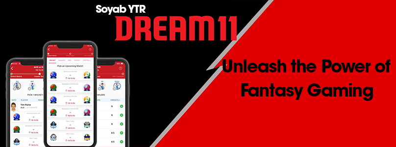 Soyab YTR Dream11 | Unleash the Power of Fantasy Gaming