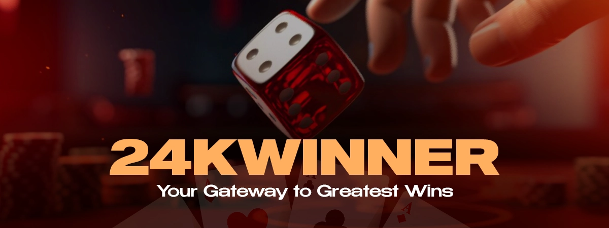 24k winner: Your Gateway to Greatest Wins